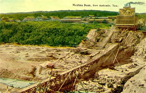 Medina Lake Dam was built 100 years ago. | Texas! | Pinterest