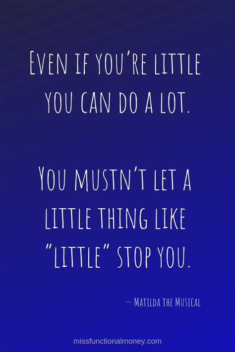 Matilda The Musical Quotes - ShortQuotes.cc