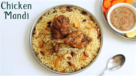 Chicken mandi recipe, Mandi biryani - Sandhya's recipes