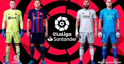 PES 2021 La Liga Kits 2023 For SMK by Teguh Tanker, patch and mods