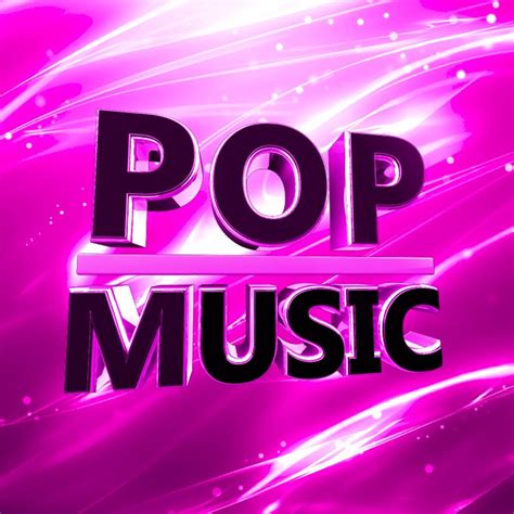 Best Pop Music - YouTube