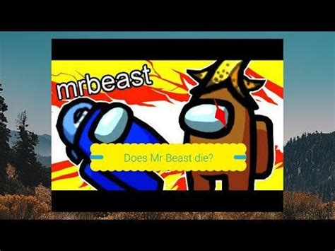 I play among us with Mr Beast : YouTube_startups