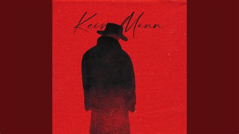 KEIN MANN - YouTube Music
