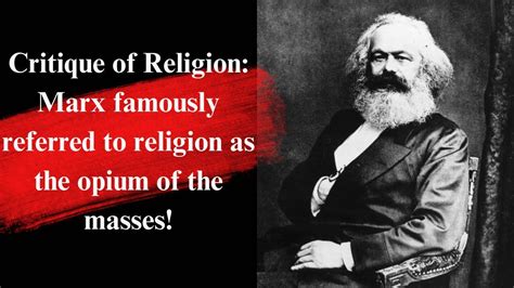 Critique of Religion: Marx famously referred to religion as the opium of the masses! - YouTube