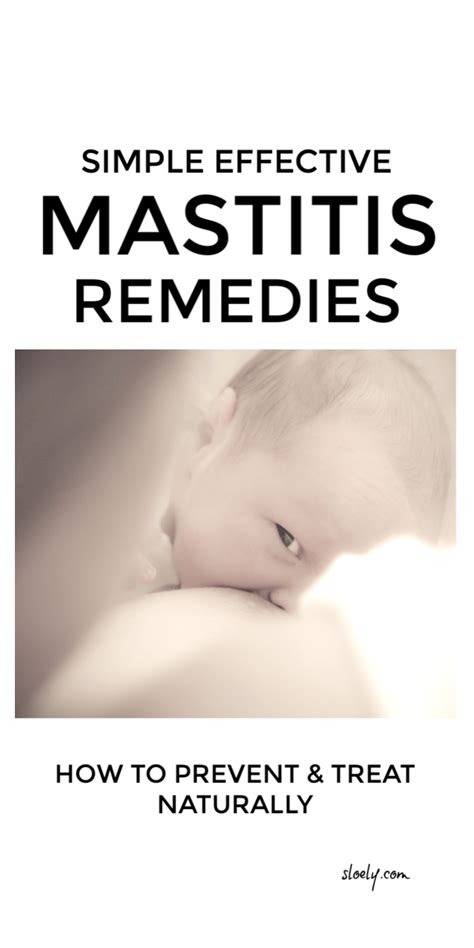 Natural Remedies To Prevent and Treat Mastitis