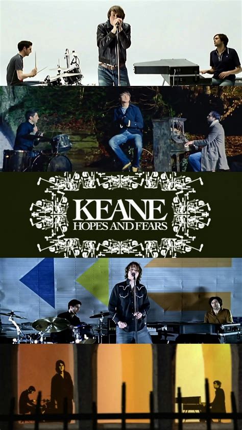 KEANE Hopes And Fears