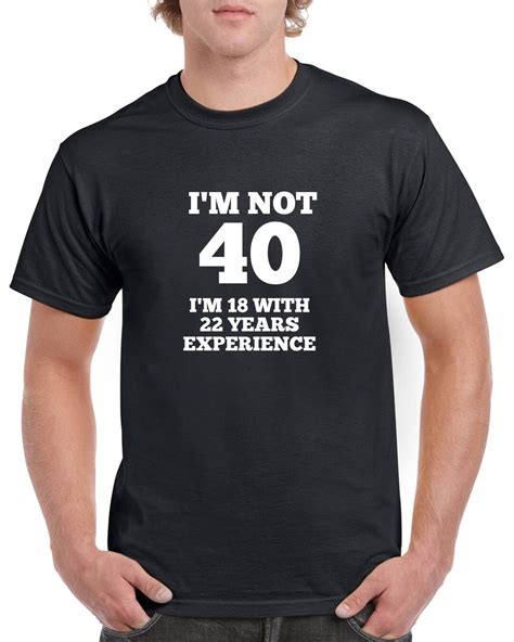 Funny 40th Birthday Shirt 40th Birthday Tshirt 40th Birthday Gift - Etsy