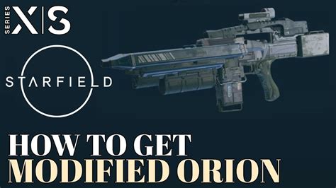 How to Get Modified Orion STARFIELD Orion Location | Starfield Laser ...