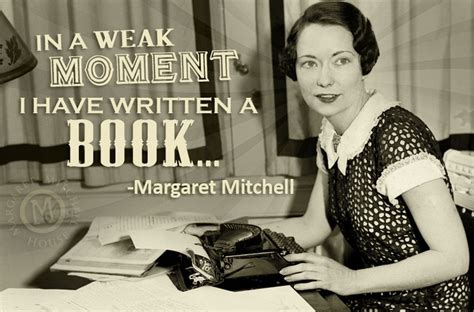 Margaret Mitchell Quotes. QuotesGram