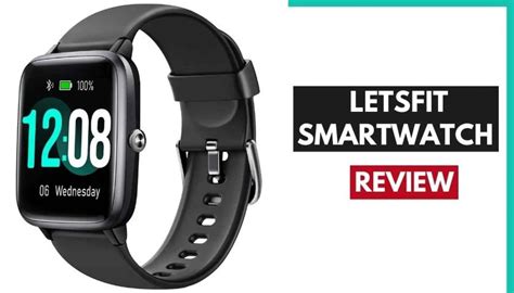 Letsfit Smartwatch Review | Affordable & Functional: Pickedwatch