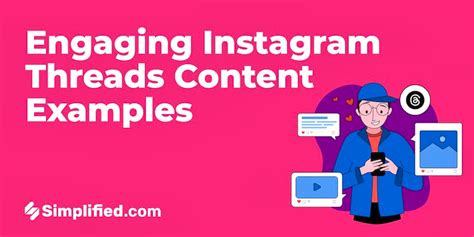 6+ Engaging Instagram Threads Content Examples | Simplified