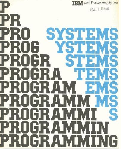 IBM 1401 Programming Systems | Graphic design inspiration, Poster ...