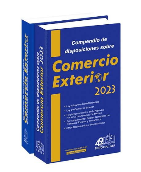 Compendio de Comercio Exterior Económico y Complemento 2023