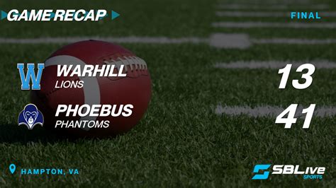 Warhill vs Phoebus Football - Nov 25, 2023 - High School On SI