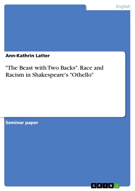 "The Beast with Two Backs". Race and Racism in Shakespeare's "Othello ...