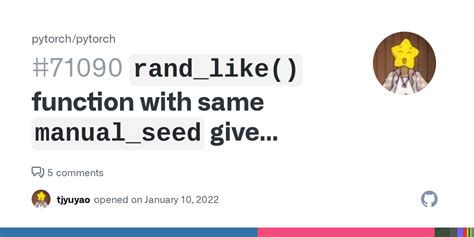 `rand_like()` function with same `manual_seed` give transposed results ...