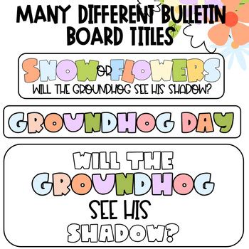 Groundhog Day Writing and Bulletin Board Pack Groundhog Craftivity