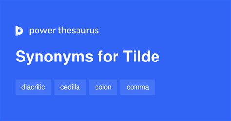 Tilde synonyms - 136 Words and Phrases for Tilde