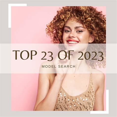 Who will be the TOP MODEL OF 2023?... - Top Model Magazine