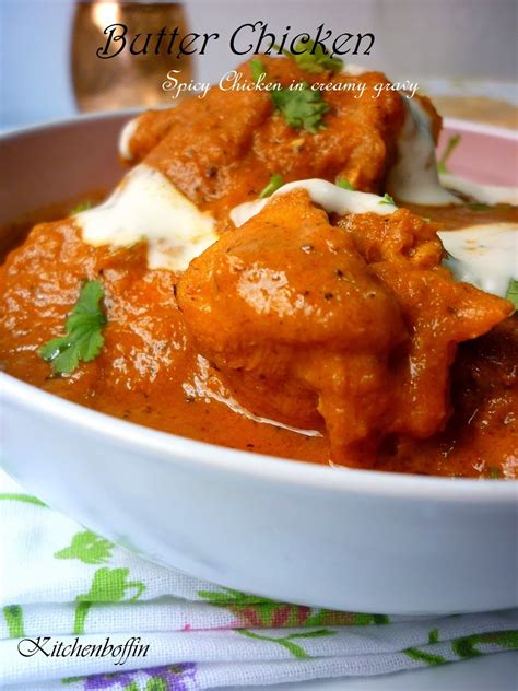 Kitchen Boffin: Butter Chicken / Murg Makhani Spicy Chicken, Butter ...