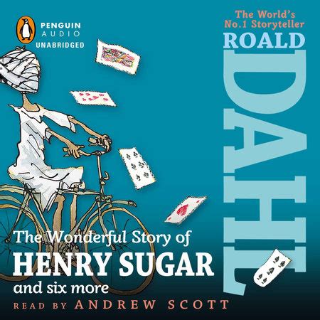 The Wonderful Story of Henry Sugar by Roald Dahl | Penguin Random House Audio