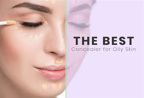 Best Concealer for Oily Skin – [current_date] Reviews & Buyers Guide for the Top Products – Cure ...