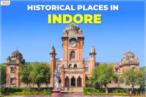 Historical Places in Indore to Explore the City’s Rich Past