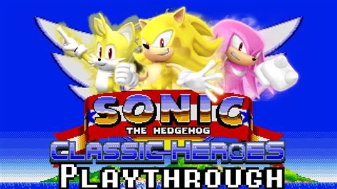 [TAS] Sonic Classic Heroes - Speedrun as Team Super Sonic - YouTube