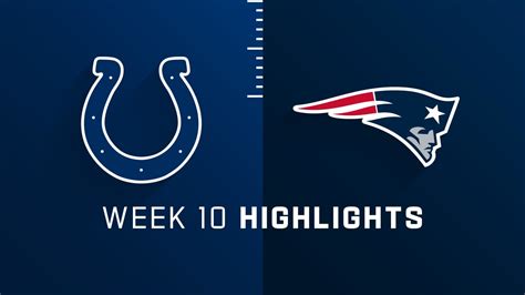 Indianapolis Colts vs. New England Patriots highlights | Week 10