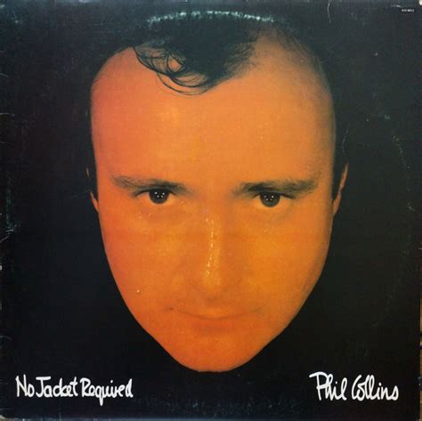 Phil Collins - No Jacket Required (1989, Vinyl) | Discogs