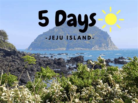 A 5-Day Itinerary to Jeju Island, Korea – Sky Cloud Travel