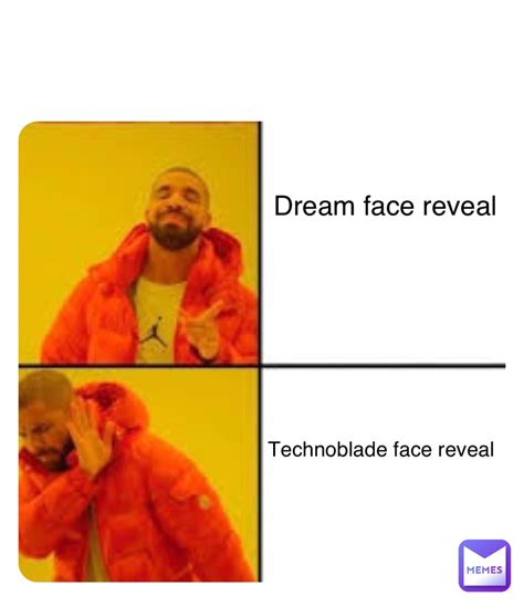 Double tap to edit Dream face reveal Technoblade face reveal | @gamer9s9 | Memes
