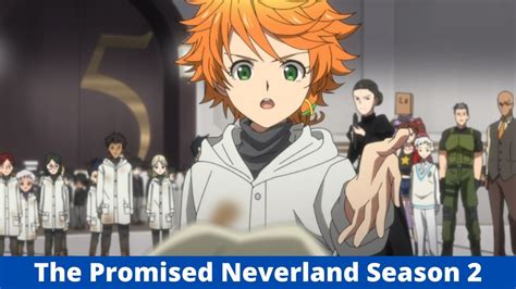 Promised Neverland: Season 2 Latest Updates! - Alpha News Call