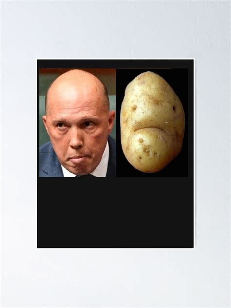 "Potato peter dutton- funny peter dutton meme potatohead" Poster for ...