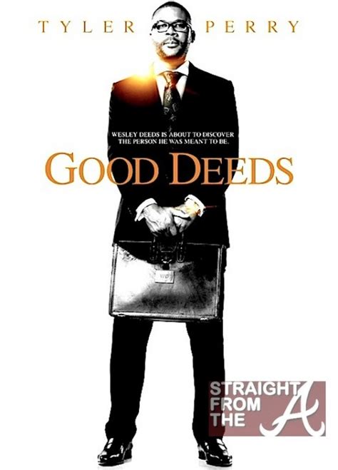 tyler-perry-good-deeds-movie-poster - Straight From The A [SFTA] – Atlanta Entertainment ...