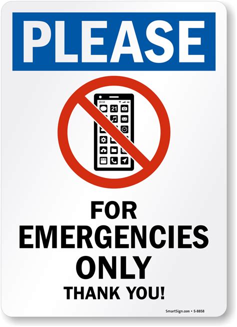 Cell Phone For Emergency Use Only Sign - Thank You Signs, SKU: S-8858