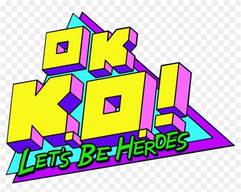 Let's Be Heroes - Ok Ko Let's Be Heroes Logo, HD Png Download - 1200x901 (#405171) - PinPng