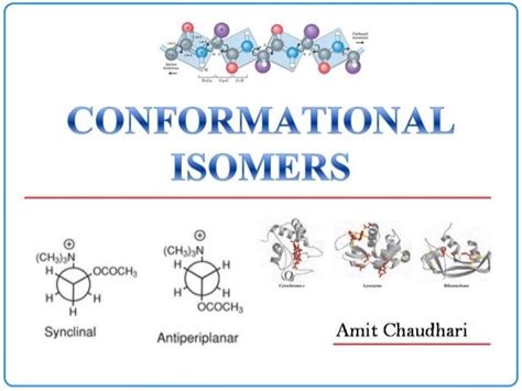 Conformational isomers