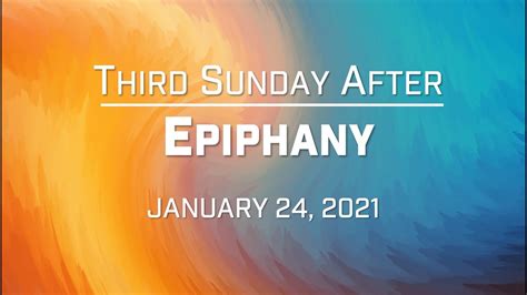 Third Sunday after Epiphany - 1.24.2021 - YouTube