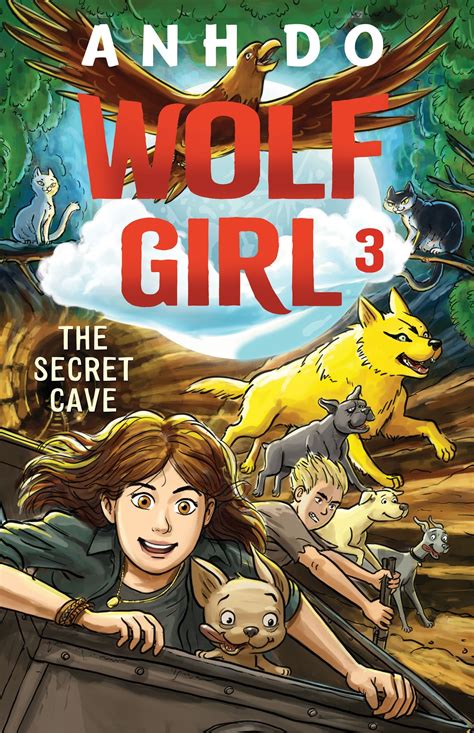 Kids' Book Review: Review: Wolf Girl 3: The Secret Cave; Wolf Girl 4: The Traitor