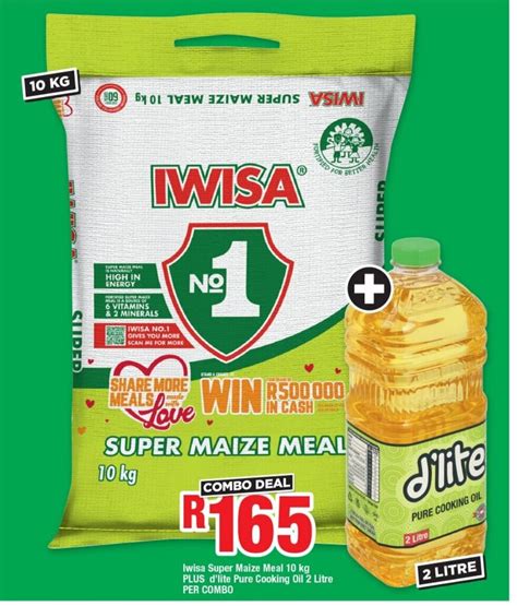 Iwisa Super Maize Meal 10 kg PLUS d'lite Pure Cooking Oil 2 Litre PER ...