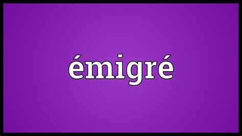 Emigre Definition