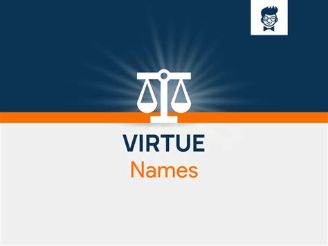 Virtue Names: 615+ Catchy and Cool names - BrandBoy