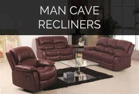 What is the Best Man Cave Recliner? - Man Cave Advisor