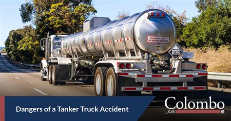 Why Are Tanker Truck Accidents So Dangerous? | Colombo Law