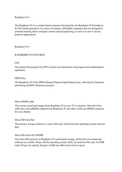 Ras2 - Raspberry Pi 4 The Raspberry Pi 4 is a single-board computer developed by the Raspberry ...