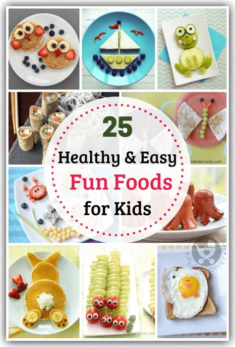 25 Easy Fun Foods for Kids to Make at Home