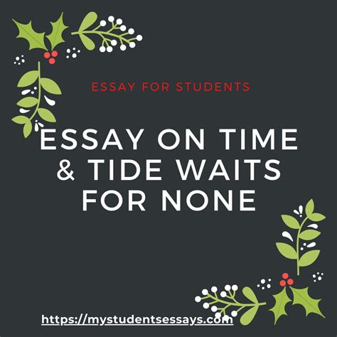 Essay on Time & Tide Waits for None [ with Meaning & Explanation ] – Student Essays