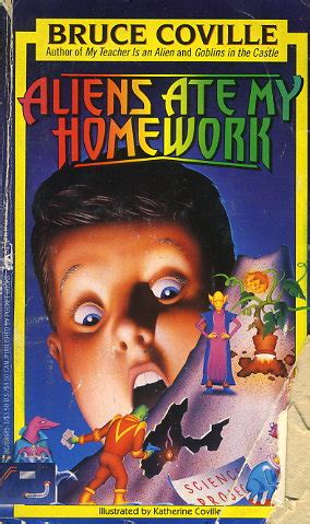 Aliens Ate My Homework by Bruce Coville - FictionDB