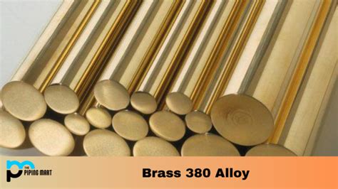 380 Brass Alloy (C38000) - Composition, Properties, and Uses